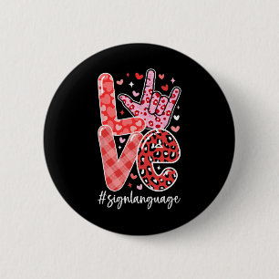I Love You Sign Language Asl Valentine's Day Deaf  2 Inch Round Button