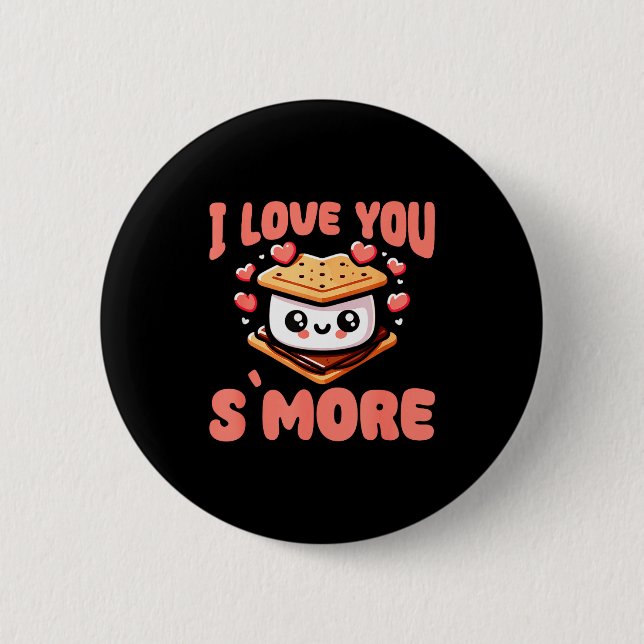 I Love You S'more Kawaii Marshmallow  2 Inch Round Button (Front)