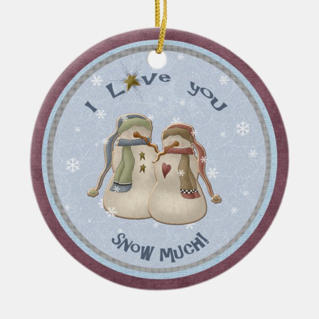 I Love You SNOW much! Snow Couple ornament (Front)