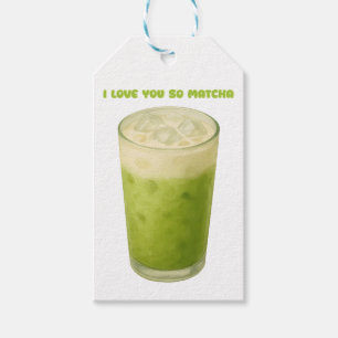 I LOVE YOU SO MATCHA, MATCHA GREEN TEA LOVE GIFT TAGS
