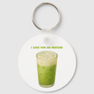 I LOVE YOU SO MATCHA, MATCHA GREEN TEA LOVE KEYCHAIN