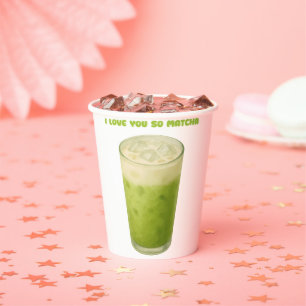 I LOVE YOU SO MATCHA, MATCHA GREEN TEA LOVE PAPER CUPS