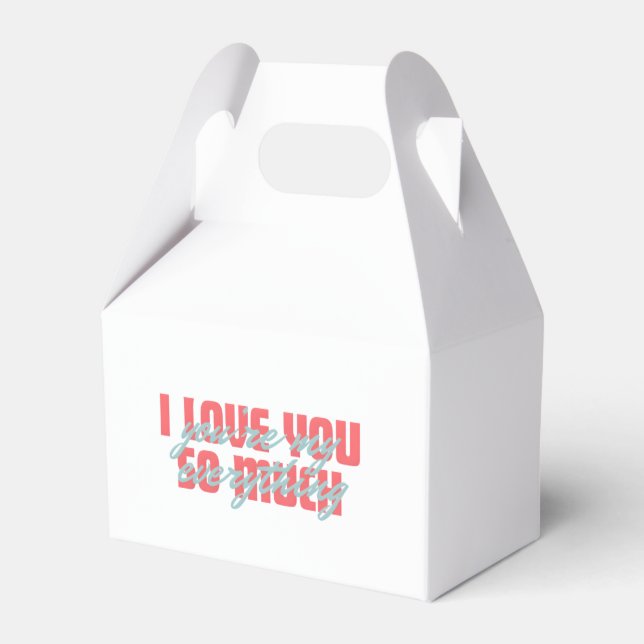 I Love You So Much Favor Box (Front Side)