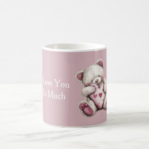 I Love You So Much Hearts Teddy Bear Coffee Mug