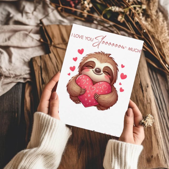I Love You So Much Sloth Card (Creator Uploaded)