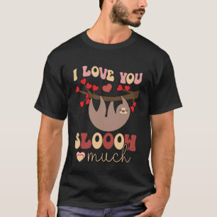 I Love You so Much Sloth Pullover Hoodie