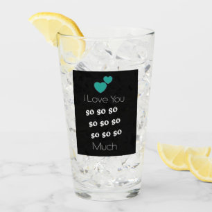 **I LOVE YOU SO SO SO SO MUCH** LOVE GLASS
