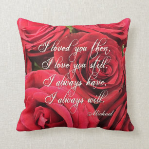 I Love You Still Red Roses Personalized Throw Pillow