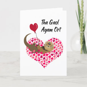 I Love You Tha Gaol Agam Ort Scots Gaelic Card