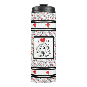 I Love You Thermal Tumbler