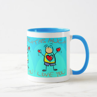 I Love you This Much (7) Mug