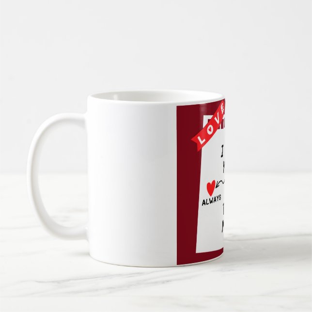 "I love you this much"  Coffee Mug (Left)