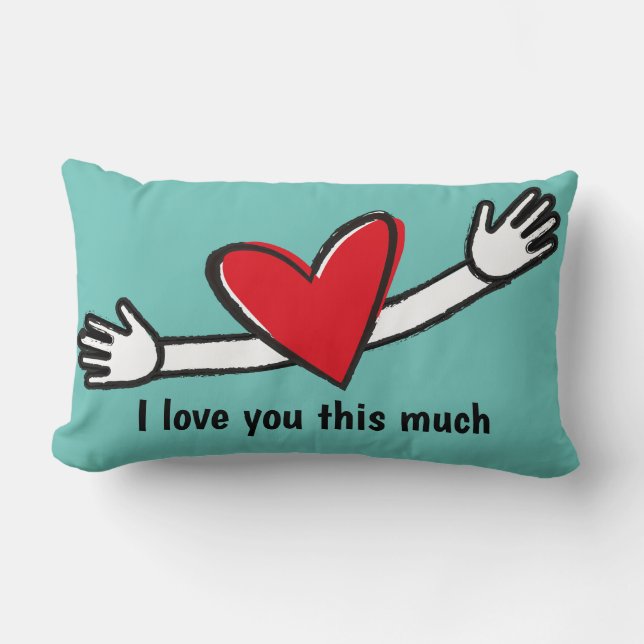 I Love You This Much Heart  Lumbar Pillow (Front)