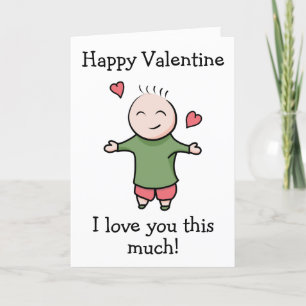 I Love You This Much Valentine Holiday Card