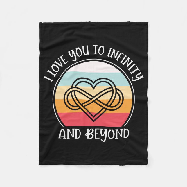 I Love You To Infinity And Beyond Fleece Blanket (Front)