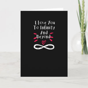 I Love You To Infinity And Beyond Valentine Couple Card
