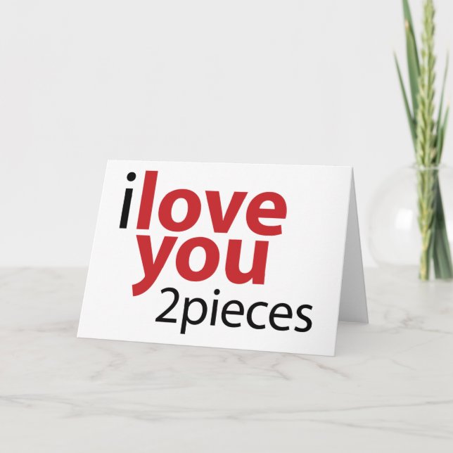 i love you to pieces holiday card (Front)