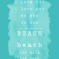 I love you to the beach and back 
