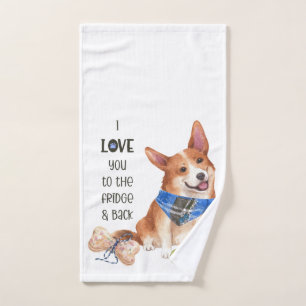 I love you to the fridge and back Corgi Hand Towel