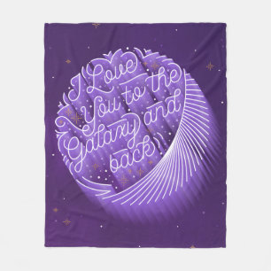 I Love You to the Galaxy and Back Blanket med
