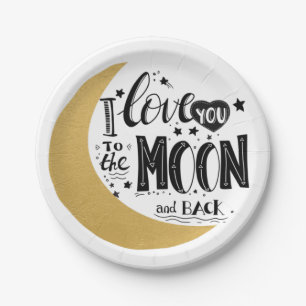 I Love you to the Moon and Back Baby Paper Plate