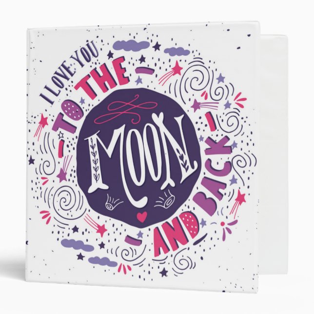 I Love You To The Moon And Back Binder (Front/Inside)
