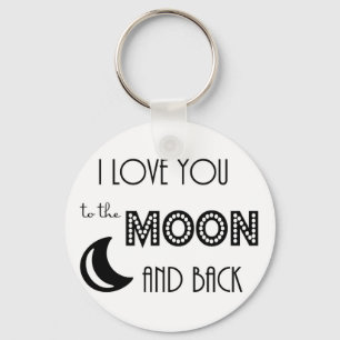 i love you to the moon and back black white keychain