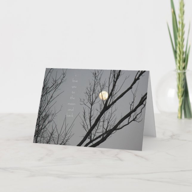 I love you to the moon and back, blank inside card (Front)