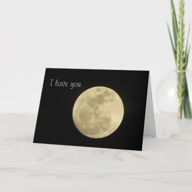 I love you to the moon and back. card (Front)