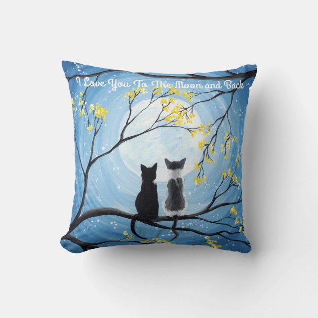 I Love You To The Moon and Back Cat Throw Pillow (Front)