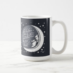 I Love You To The Moon And Back Coffee Mug