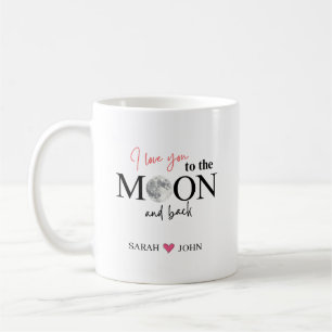 I Love You To The Moon And Back Couple Names Coffee Mug