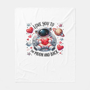 I Love You To The Moon And Back Cute Astronaut Lov Fleece Blanket