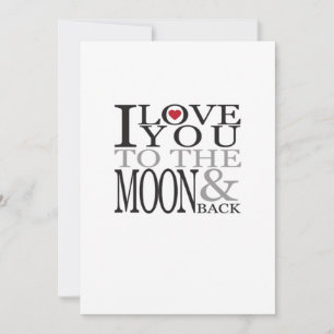 I Love You To The Moon And Back Dreamy Love Quote  Holiday Card