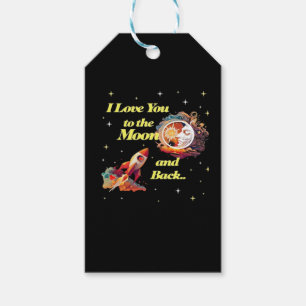 I Love You To The Moon And Back Elegant Style Gift Tags