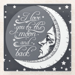 I Love You To The Moon And Back Glass Coaster