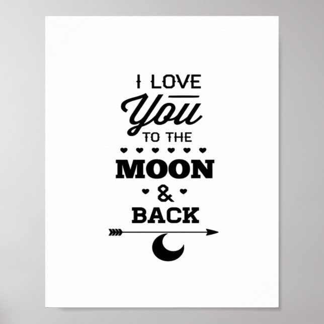 I Love You To The Moon And Back Gray Moon Minimal  Poster (Front)
