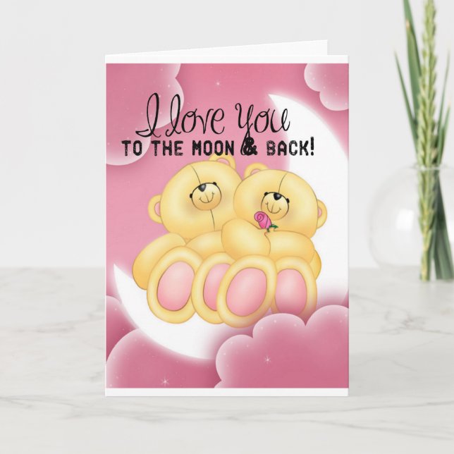 I love you to the moon and back greeting card (Front)