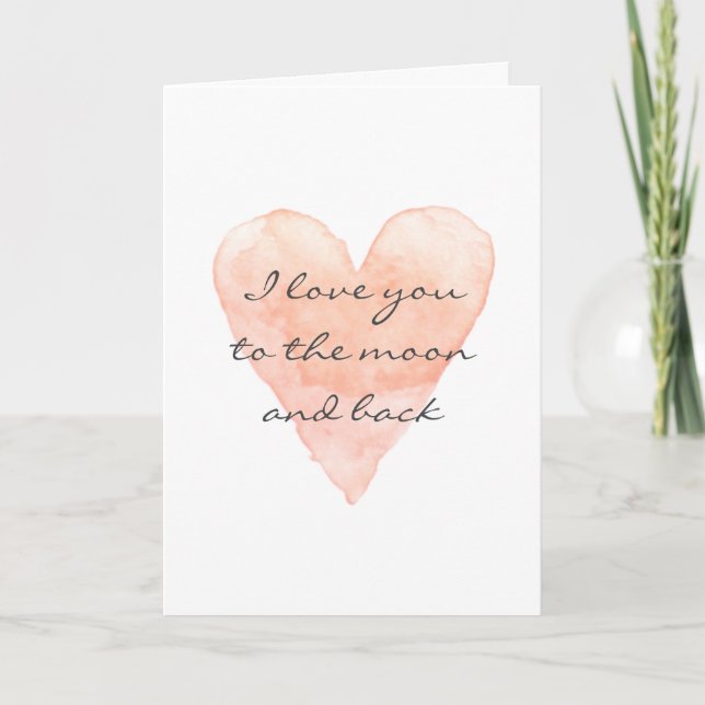 I love you to the moon and back greeting card (Front)