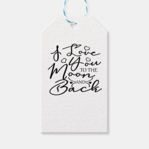 I Love You To The Moon And Back Heartfelt Minimal  Gift Tags