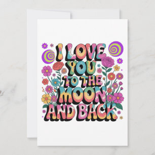 I Love You To The Moon And Back Invitation