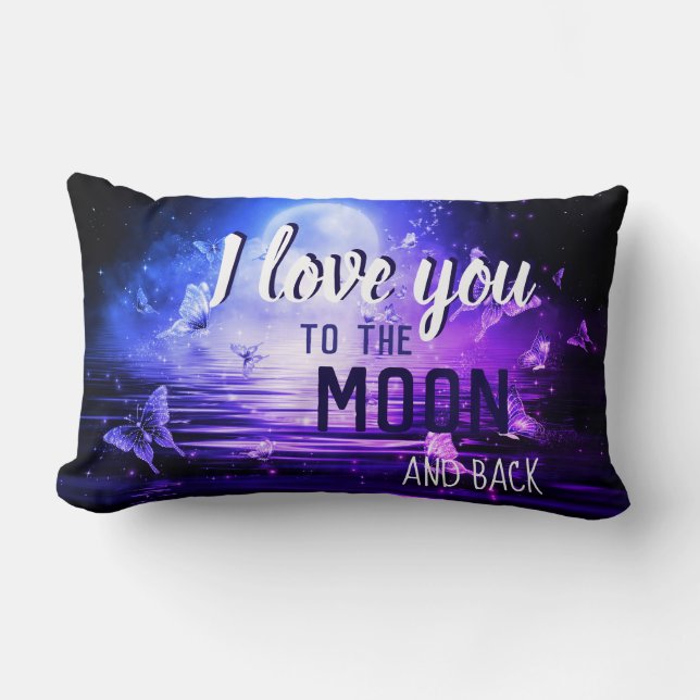 I love you to the moon and back lumbar pillow (Front)