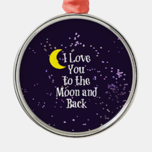 I Love You to the Moon and Back - Man in the Moon Metal Ornament