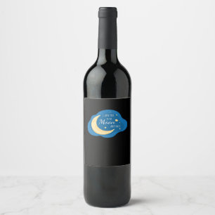 I Love You To The Moon And Back Modern Aesthetic  Wine Label