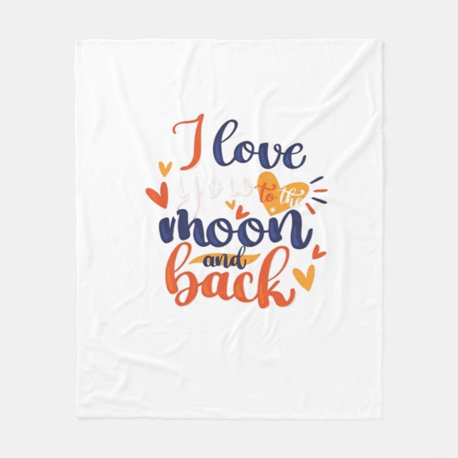 I Love You To The Moon And Back Modern Romantic De Fleece Blanket (Front)
