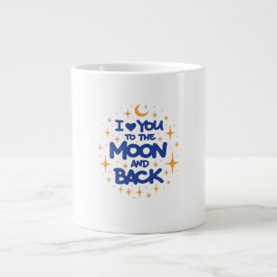 I Love You To The Moon And Back Modern Romantic De Large Coffee Mug