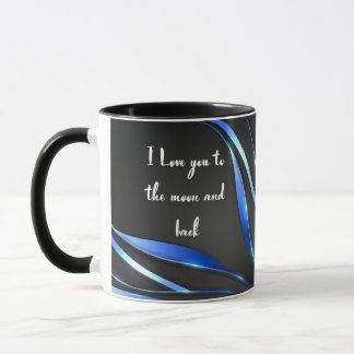 I love you to the moon and back mug