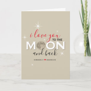 I Love You to the Moon and Back   Personalized Card