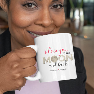 I Love You to the Moon and Back   Personalized Mug