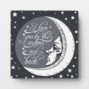 I Love You To The Moon And Back Plaque